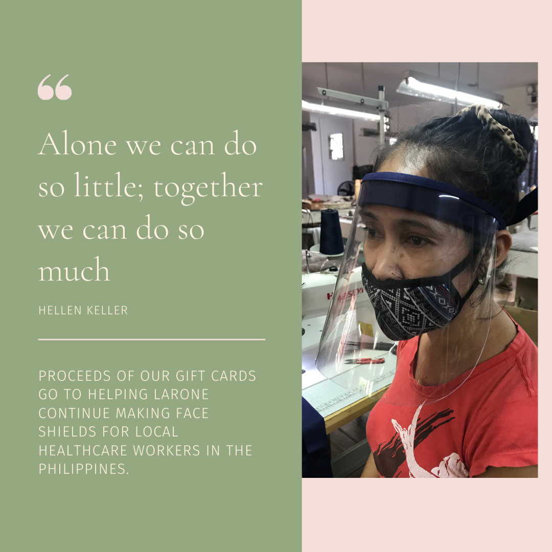 Larone Artisans Gift Card – Send love and support by gifting a sustainable, handcrafted handbag, while helping local healthcare workers with face shield donations.